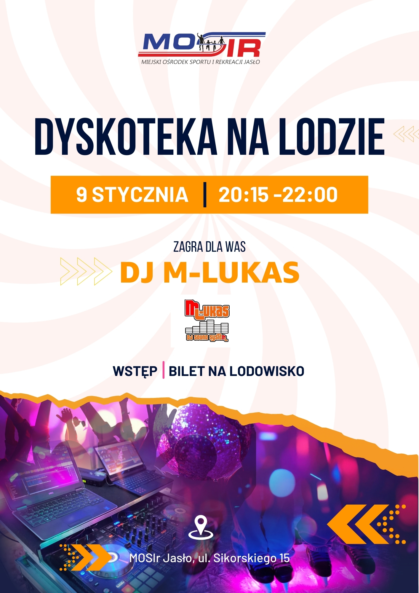 DYSKOTEKA NA LODZIE STYCZEŃ